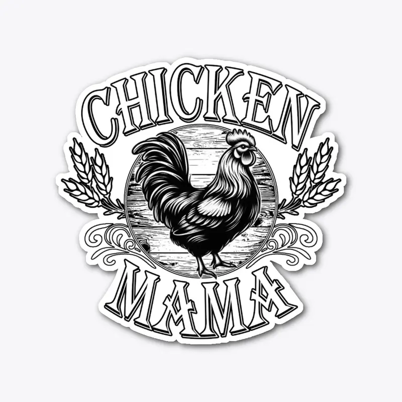 Chicken Mama